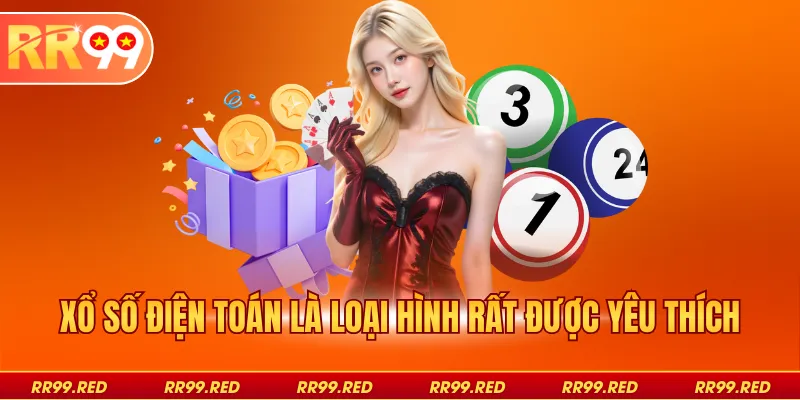 Xổ số điện toán là loại hình rất được yêu thích
